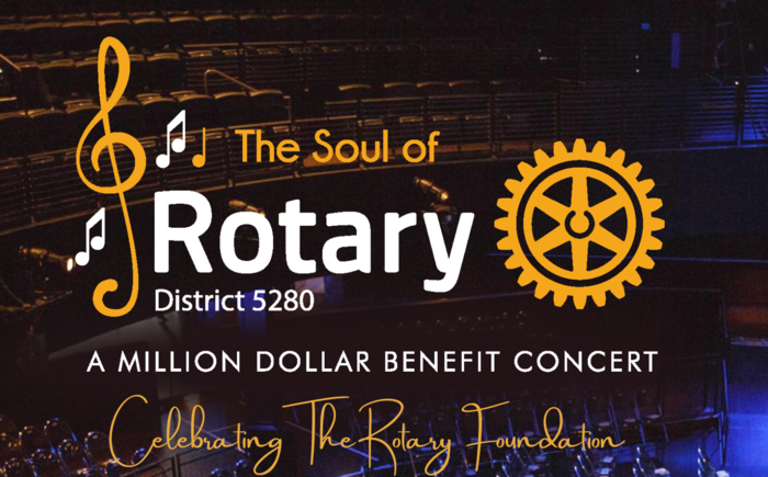The Soul of Rotary District 5280: Million Dollar Benefit Concert Banner