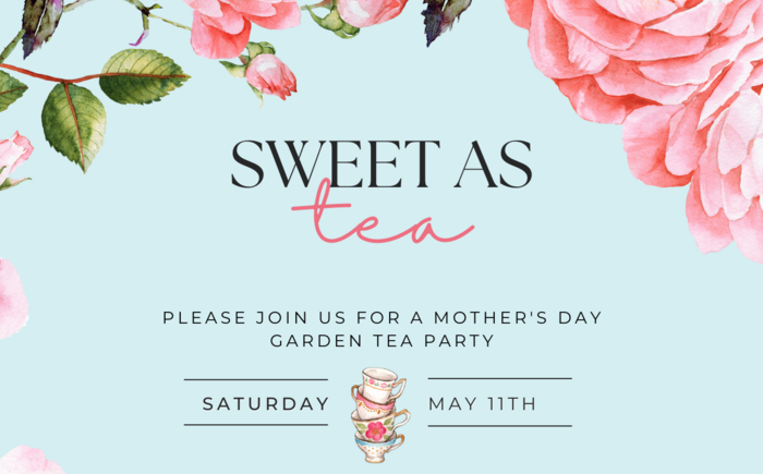  Mother Day Garden Tea Party 1:00pm: 2024 Banner
