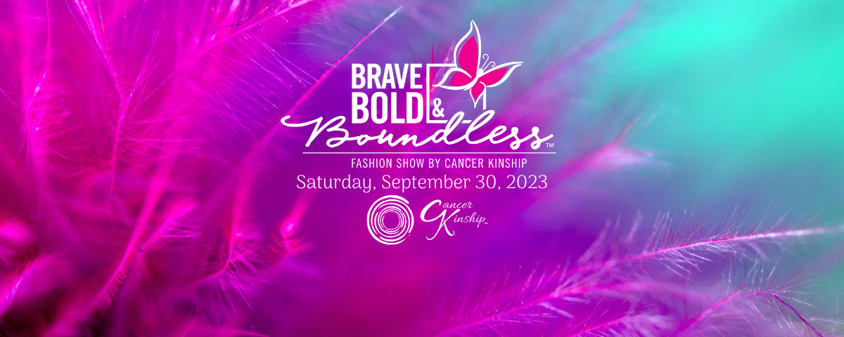Cancer Kinship Fashion Show 2023 Banner