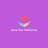 Save Our Medicine