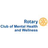 Rotary Club of Mental Health & Wellness